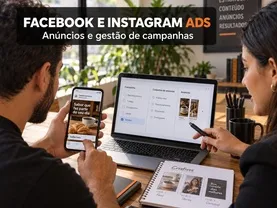 Gestão de Facebook e Instagram Ads com Criação de Anúncios